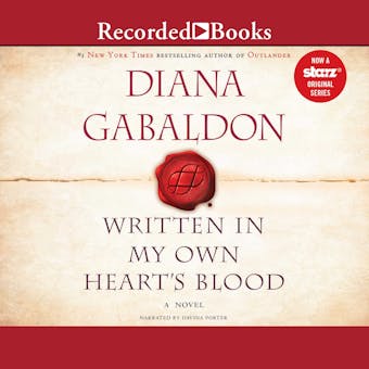 Written In My Own Heart's Blood: Outlander, Book 8 - Diana Gabaldon