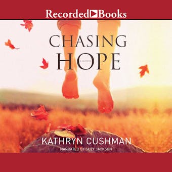 Chasing Hope - Kathryn Cushman