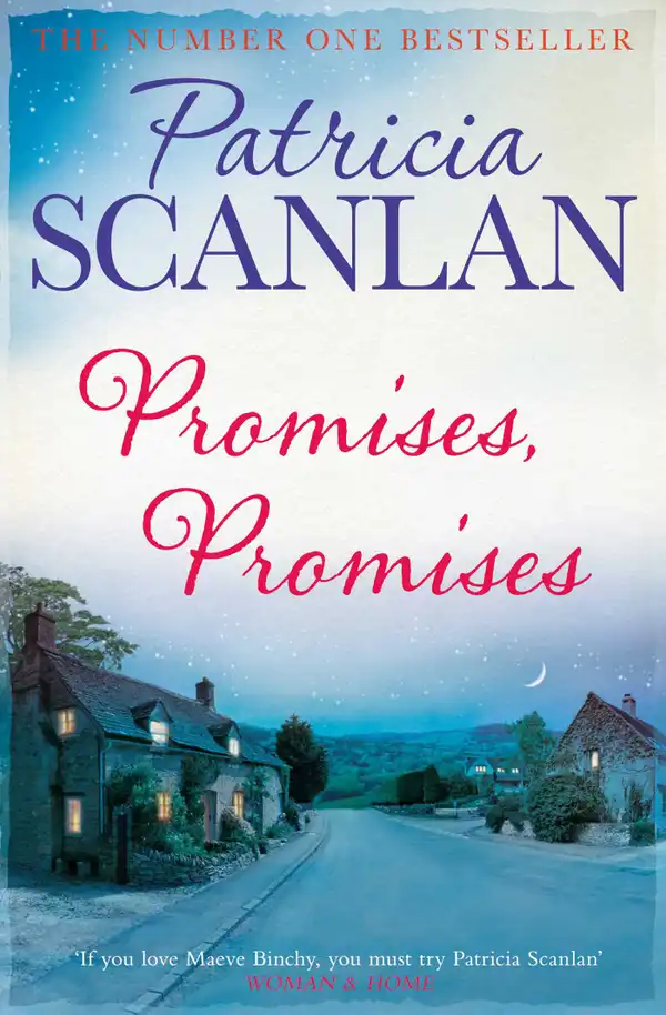 Promises, Promises : Warmth, wisdom and love on every page - if you treasured Maeve Binchy, read Patricia Scanlan