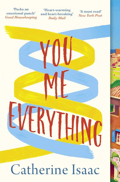 You Me Everything : A Richard & Judy Book Club Selection 2018