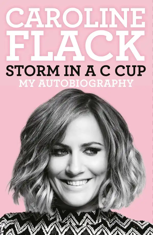Storm in a C Cup : My Autobiography