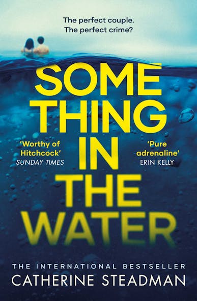 Something In The Water : The Gripping Reese Witherspoon Book Club Pick!
