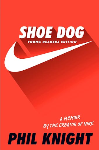 Shoe Dog (Young Readers Edition) - undefined