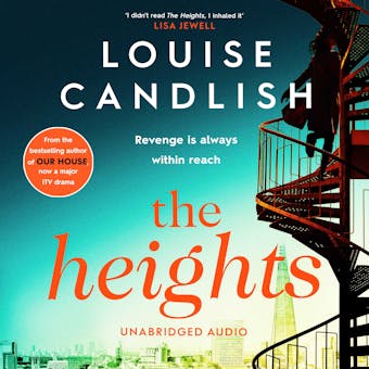The Heights: From the Sunday Times bestselling author of Our House comes a nail-biting story about a mother's obsession with revenge - undefined