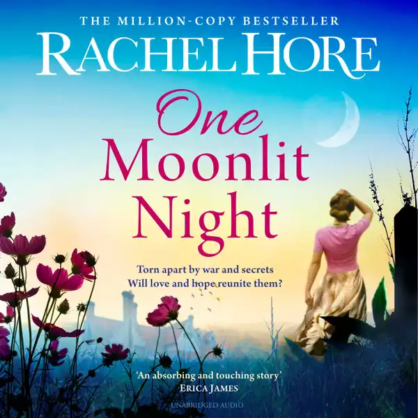 One Moonlit Night : The unmissable novel from the million-copy Sunday Times bestselling author of A Beautiful Spy