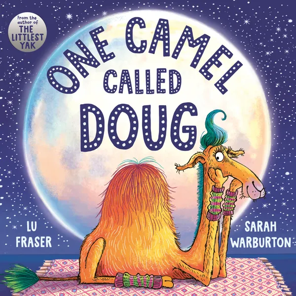 One Camel Called Doug : the perfect countdown to bedtime!