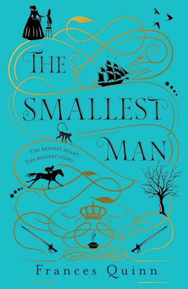 The Smallest Man : The Most Compelling Historical Novel You'll Read In 2024