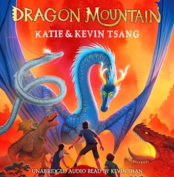 Dragon Mountain - Katie Tsang, Kevin Tsang