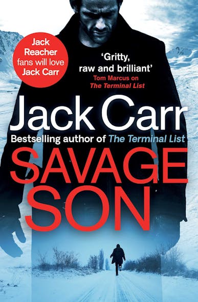 Savage Son : The Most Gripping, Thrilling Adventure Novel You'll Read This Year