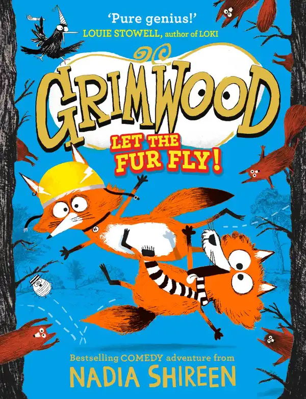 Grimwood: Let the Fur Fly! : the wildly funny adventure – laugh your head off!