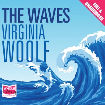 THE WAVES - Virginia Woolf