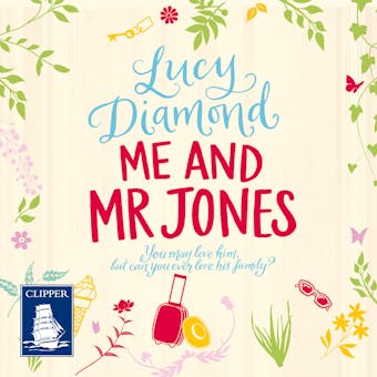 Me and Mr Jones - Lucy Diamond