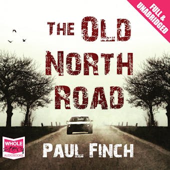 The Old North Road - Paul Finch