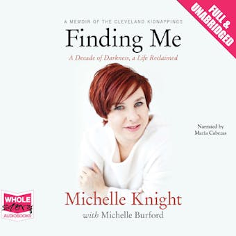 Finding Me: A Memoir of the Cleveland Kidnappings - undefined
