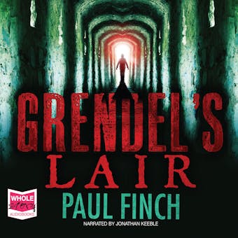 Grendel's Lair - Paul Finch