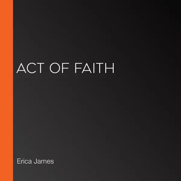 Act of Faith