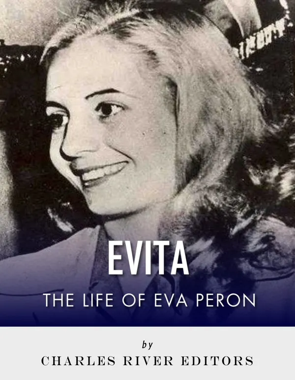 Evita : The Life of Eva Perón