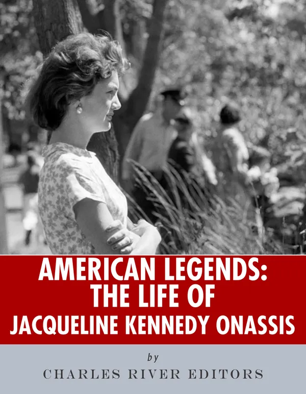American Legends : The Life of Jacqueline Kennedy Onassis