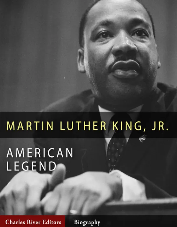 The Life of Martin Luther King, Jr.