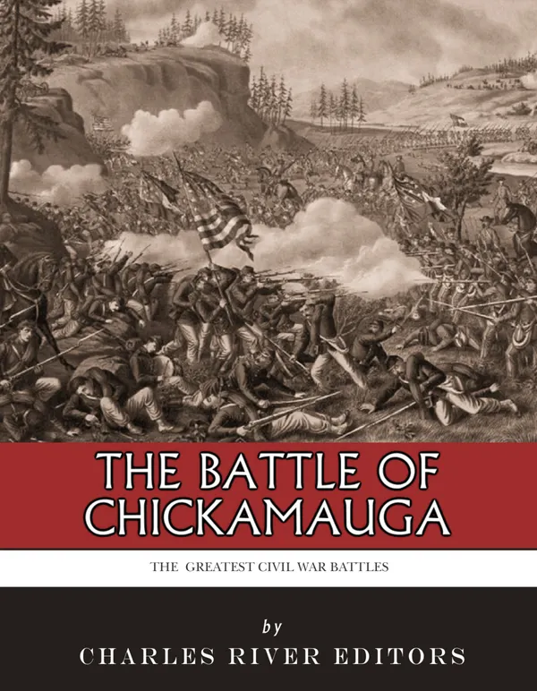 The Greatest Civil War Battles : The Battle of Chickamauga