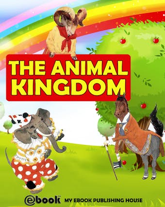 The Animal Kingdom - My Ebook Publishing House