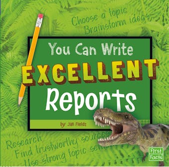 You Can Write Excellent Reports - undefined