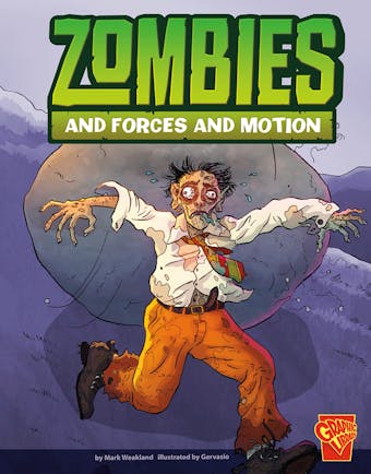 Zombies and Forces and Motion - undefined