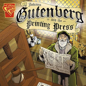Johann Gutenberg and the Printing Press - undefined