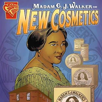 Madam C. J. Walker and New Cosmetics - undefined