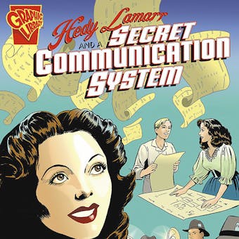Hedy Lamarr and a Secret Communication System - undefined