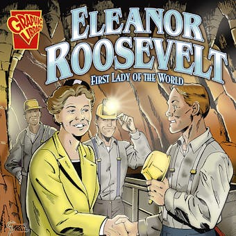 Eleanor Roosevelt: First Lady of the World - undefined