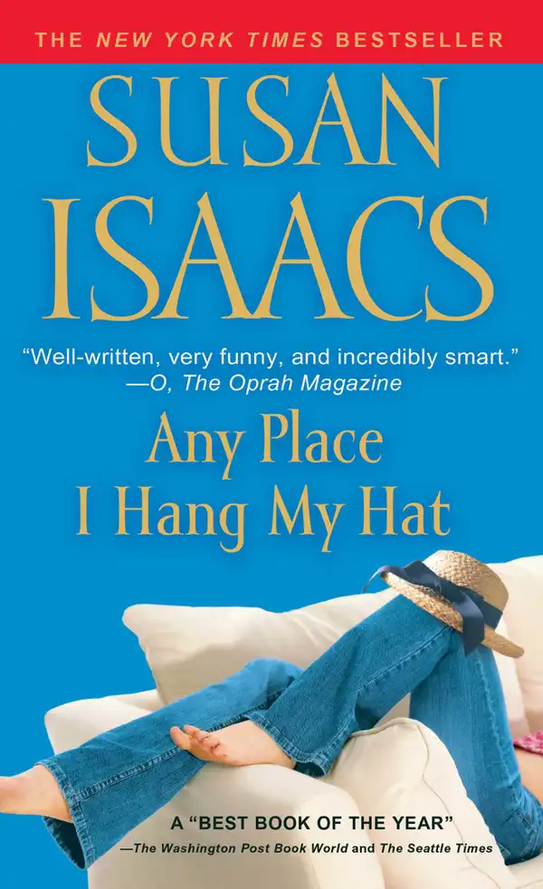 Any Place I Hang My Hat : A Novel