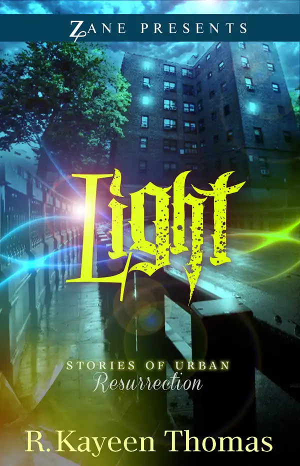 Light : Stories of Urban Resurrection