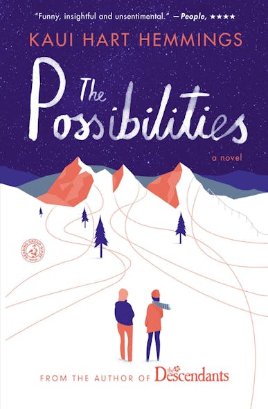 The Possibilities : A Novel