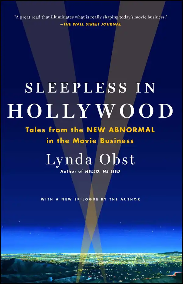 Sleepless in Hollywood : Tales from the New Abnormal in the Movie Business