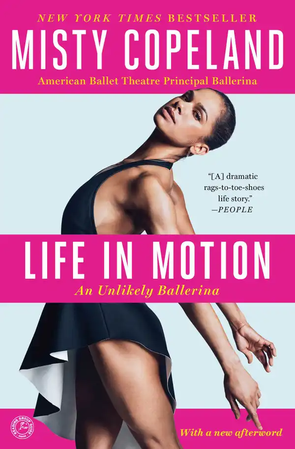 Life in Motion : An Unlikely Ballerina