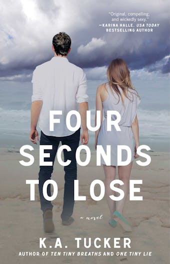 Four Seconds to Lose: A Novel - undefined