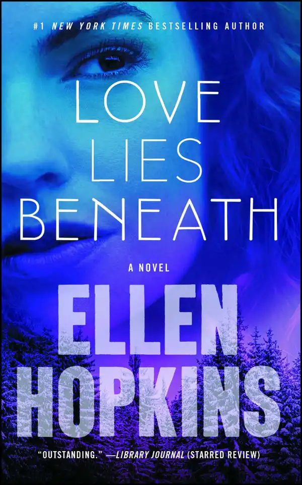 Love Lies Beneath : A Novel