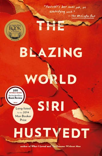 The Blazing World: A Novel - Siri Hustvedt