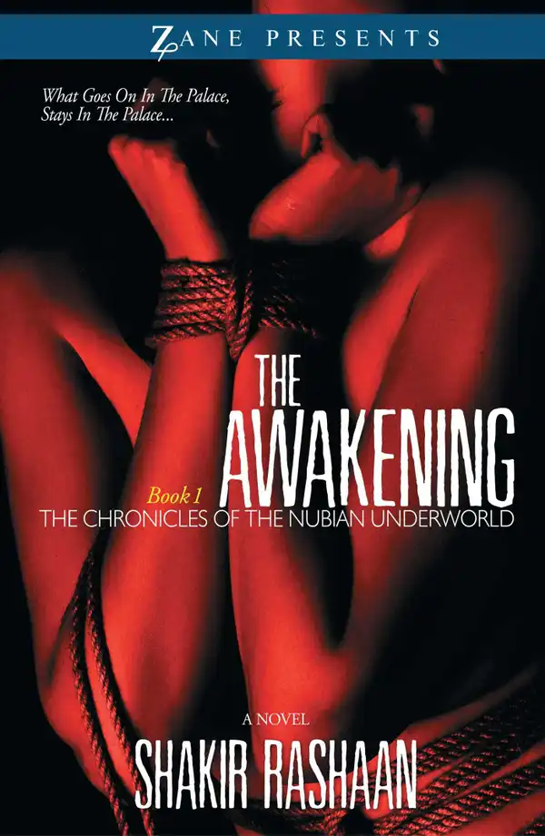The Awakening : Book One of the Chronicles of the Nubian Underworld