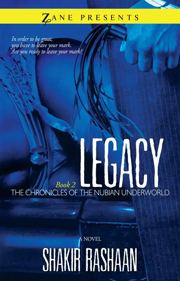 Legacy : Book Two of the Chronicles of the Nubian Underworld