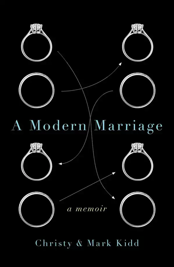 A Modern Marriage : A Memoir