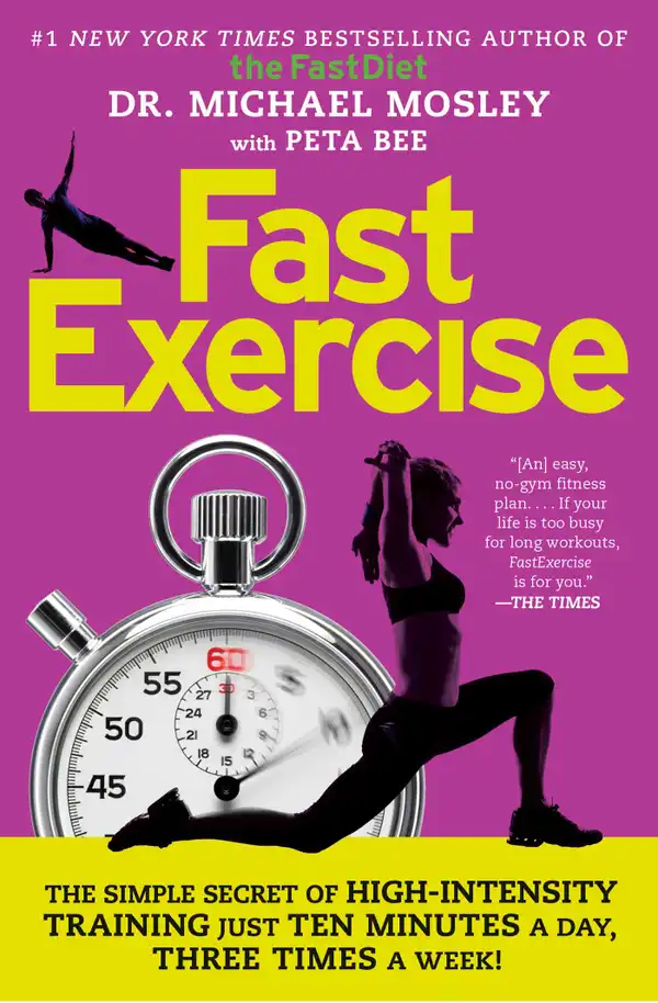 FastExercise : The Simple Secret of High-Intensity Training