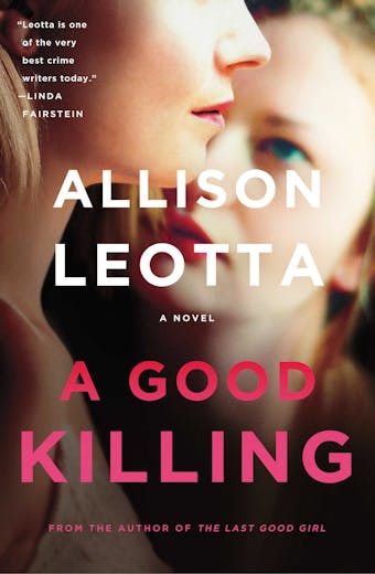 A Good Killing: A Novel - undefined