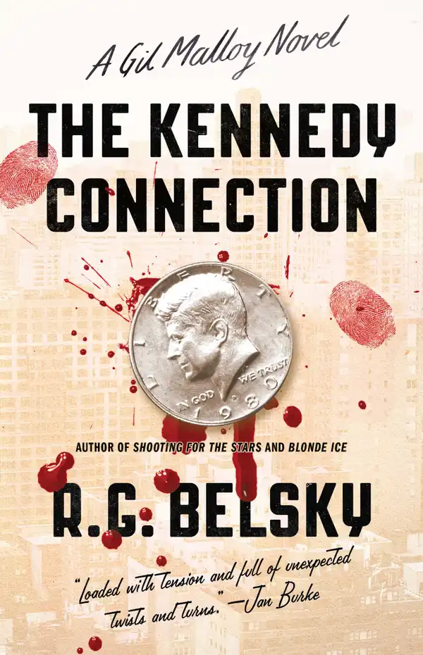 The Kennedy Connection : A Gil Malloy Novel