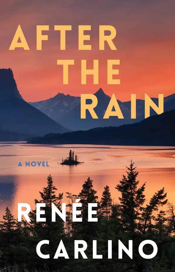 After the Rain : A Novel