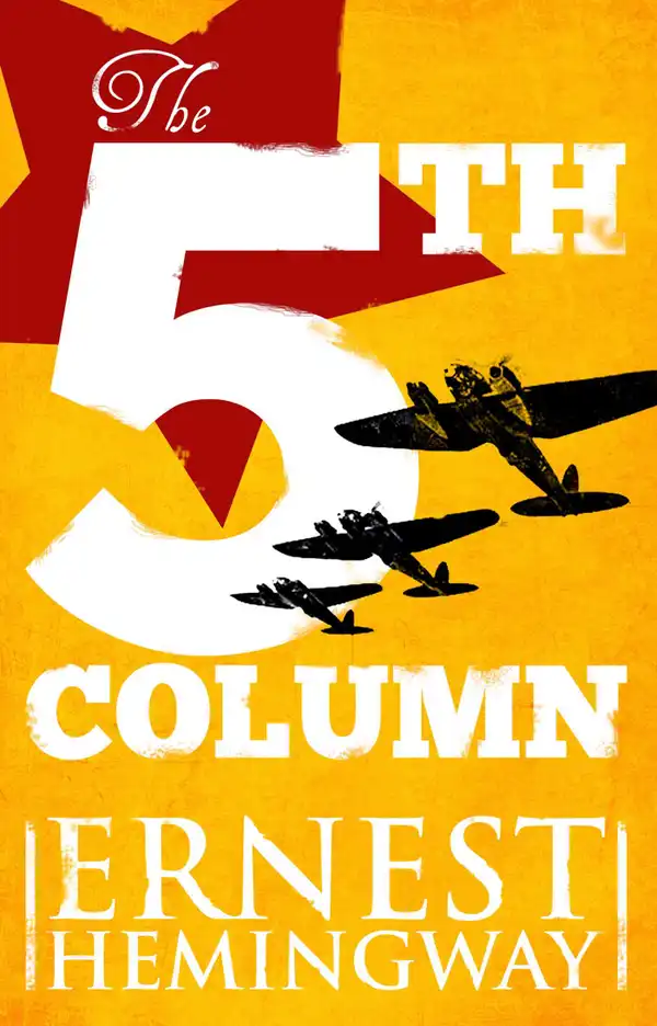 Fifth Column : And Four Stories of the Spanish Civil War