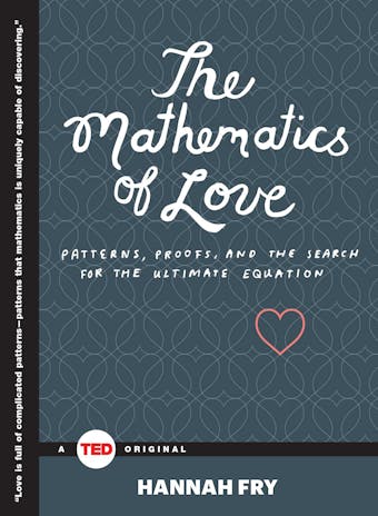 The Mathematics of Love - undefined