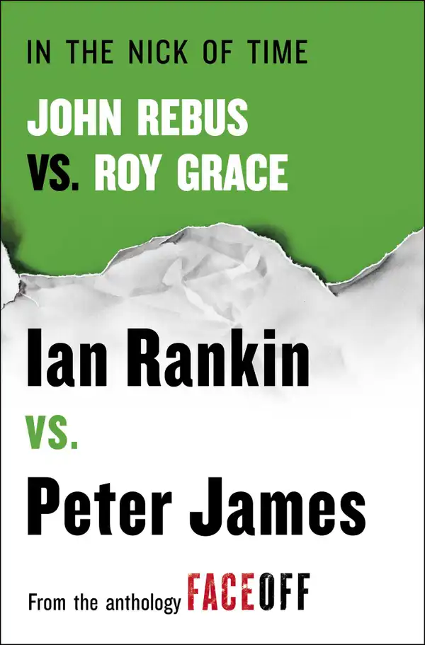 In the Nick of Time : John Rebus vs. Roy Grace