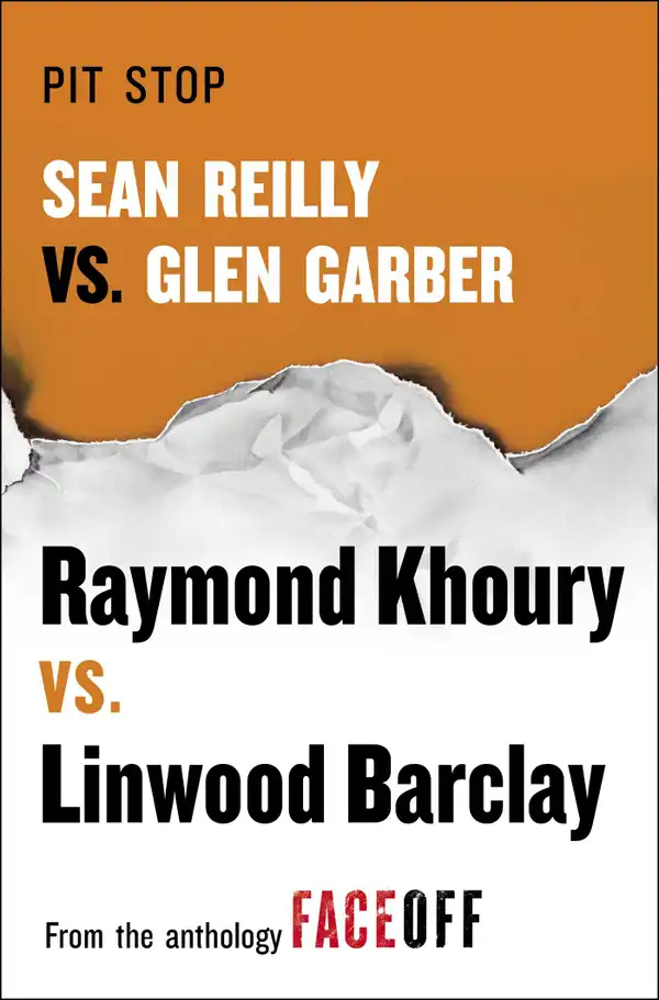 Pit Stop : Sean Reilly vs. Glen Garber